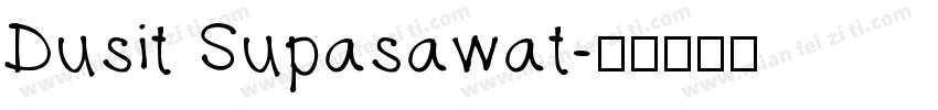 Dusit Supasawat字体转换